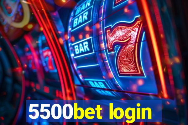 5500bet login